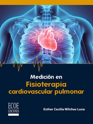 cover image of Medición en fisioterapia cardiovascular pulmonar